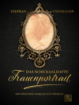 cover image of Das Schicksalhafte Frauenportrait